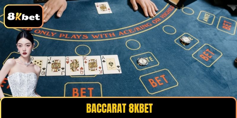 Baccarat 8KBET