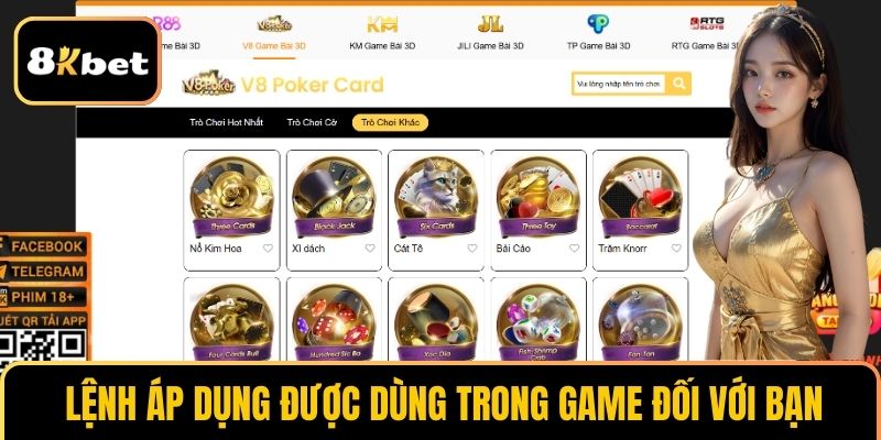 Lệnh áp dụng được dùng trong game đối với bạn
