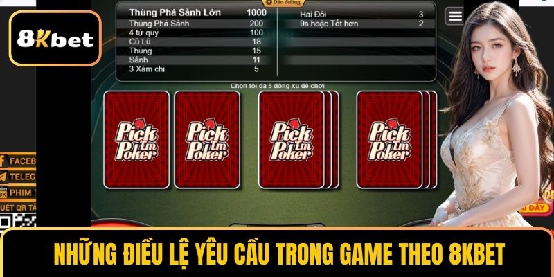 Những điều lệ yêu cầu trong game theo 8KBET