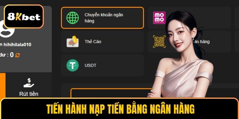 Nạp tiền 8KBET qua ngân hàng
